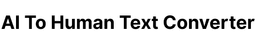 AI To Human Text Converter logo
